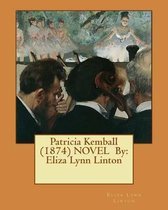 Patricia Kemball (1874) NOVEL By