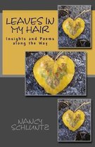 Leaves in My Hair