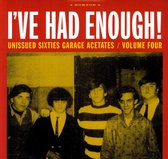 Ive Had Enough (Unissued Sixties Garage Acetates