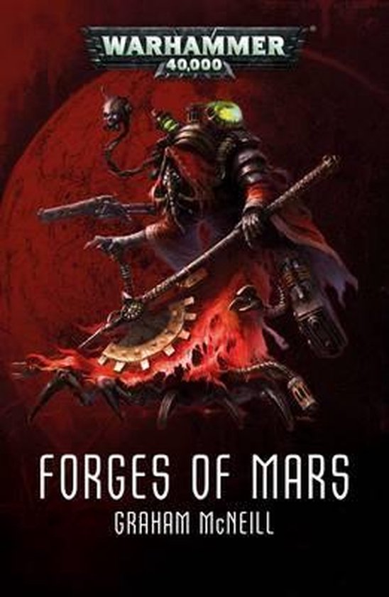 Afbeelding van het spel Forges of Mars: The Omnibum (Priests of Mars, Lords of Mars, Gods of Mars)