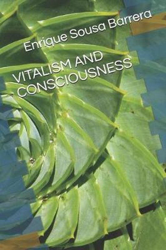 Vitalism and Consciousness - cover