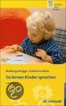 So lernen Kinder sprechen