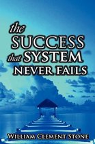 Success System That Never Fails