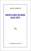 Bernard-Marie Koltès