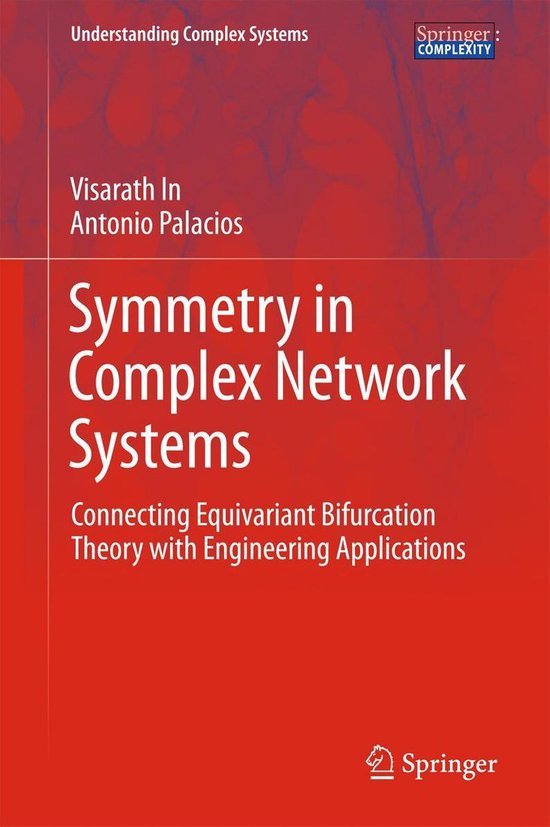 Understanding Complex Systems - Symmetry in Complex Network  ... - cover