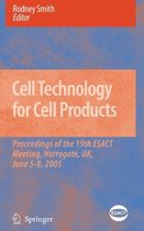 Cell Technology for Cell Products