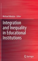 Integration and Inequality in Educational Institutions