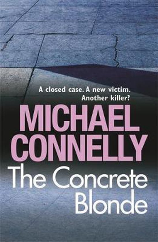 The Concrete Blonde 9781409116882 Michael Connelly Boeken