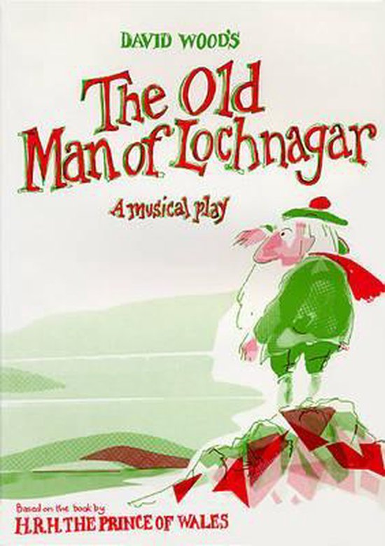 Boekillustratie van de Oude Man van Lochnagar, een muzikaal toneelstuk van David Wood, gebaseerd op het boek van H.R.H. de Prins van Wales.