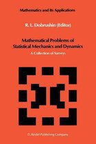 Mathematical Problems of Statistical Mechanics and Dyanamics