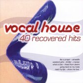 Vocal House-40 Recovered