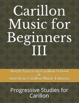 Carillon Music for Beginners III