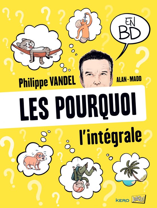 Les Pourquoi en BD - Les Pourquoi - l'intégrale