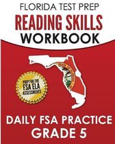 Florida Test Prep Reading Skills Workbook Daily FSA Practice Grade 5