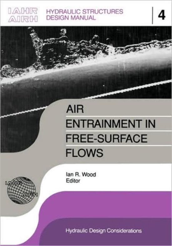 IAHR Design Manual Air Entrainment in Freesurface Flow
