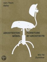 Architektenmobel / Furniture By Architects