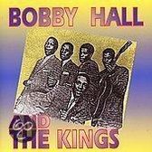 Bobby Hall & The Kings