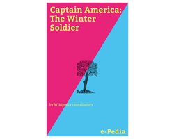 e-Pedia - e-Pedia: Captain America: The Winter Soldier