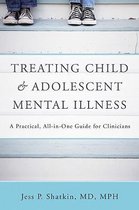 Treating Child and Adolescent Mental Illness
