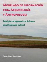 Modelado de Información para Arqueología y Antropología