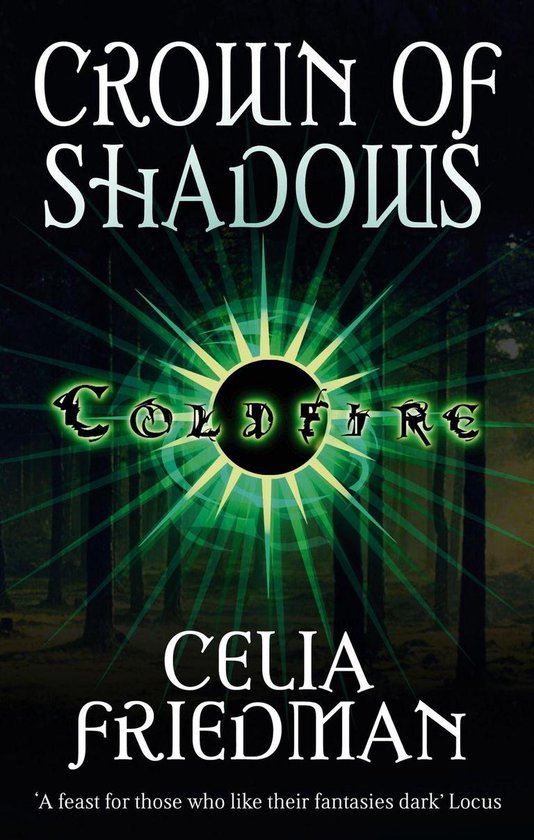 Coldfire Trilogy 3 - Crown Of Shadows - cover
