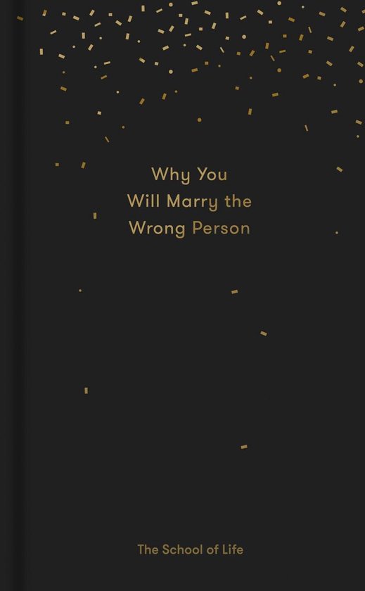 Why You Will Marry the Wrong Person - cover