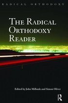 Radical Orthodoxy Reader