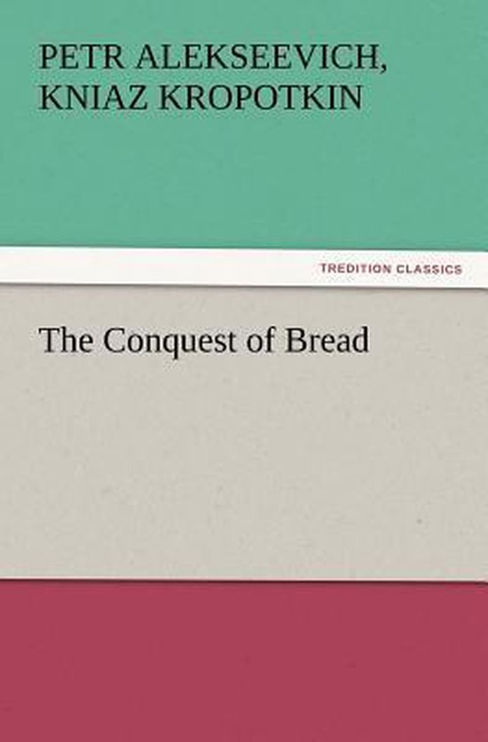 The Conquest of Bread - cover