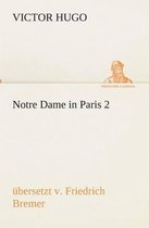 Notre Dame in Paris 2, �bersetzt v