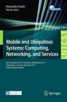 Mobile and Ubiquitous Systems: Computing, Networking, and Services