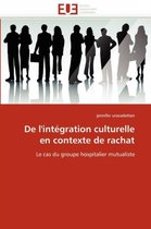 De l'intégration culturelle en contexte de rachat