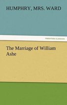 The Marriage of William Ashe