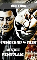 Serial Petualangan Pendekar Empat Alis - Pendekar Empat Alis: Bandit Penyulam