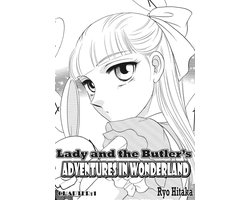 Lady and the Butler's Adventures in Wonderland, Chapter Collections 1 - Lady and the Butler's Adventures in Wonderland