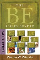 The BE Series Commentary - The BE Series Bundle: Paul's Letters