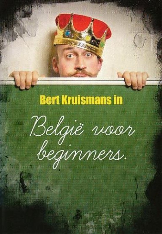 Cover van de film 'Bert Kruismans - Belgie Voor Beginners'