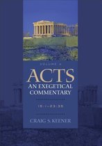 Acts An Exegetical Commentary