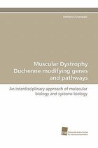 Muscular Dystrophy Duchenne Modifying Genes and Pathways