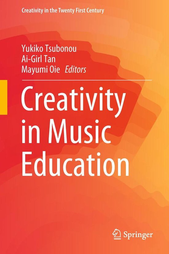 Creativity in the Twenty First Century - Creativity in Music ... - cover