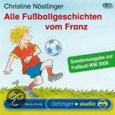 Alle  Fussballgeschichten Vom Franz