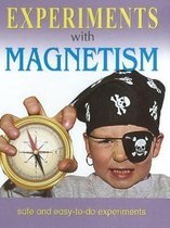 Experiments With Magnetism