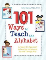 101 Ways to Teach the Alphabet