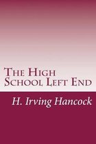 The High School Left End