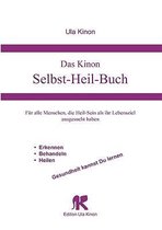 Das Kinon Selbst-Heil-Buch