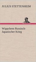 Wippchens Russisch-Japanischer Krieg