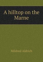 A Hilltop on the Marne