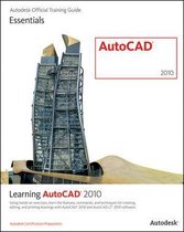 Learning AutoCAD 2010 and AutoCAD LT 2010