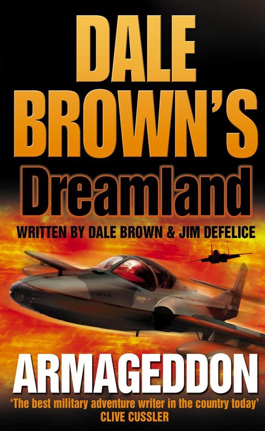 Dale Brown’s Dreamland 6 - Armageddon (Dale Brown’s Dreamland, Book 6)