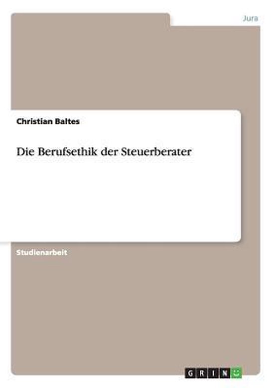 Die Berufsethik der Steuerberater - cover