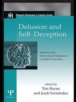 Macquarie Monographs in Cognitive Science - Delusion and Self-Deception